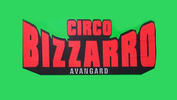 circo bizzarro