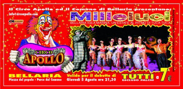 CIRCO APOLLO Milleluci Music Hall a Bellaria