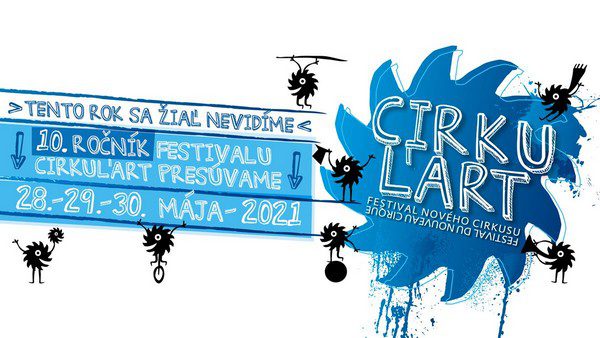 Cirkul’art festival internazionale di nouveau cirque a Bratislava