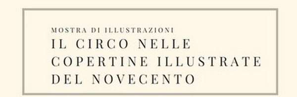 Il Circo nelle copertine illustrate del novecento