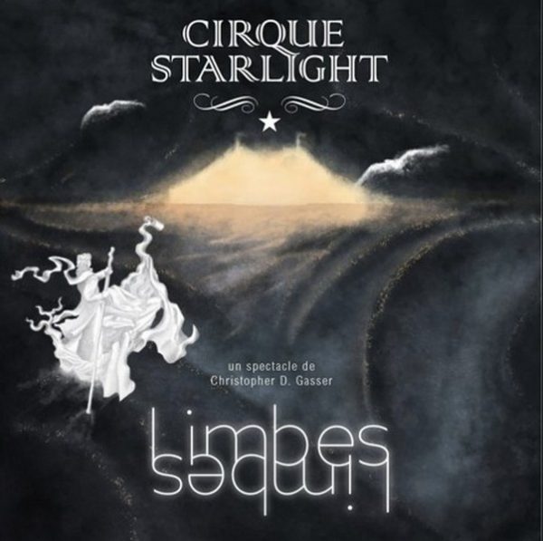 CIRQUE STARLIGHT (CH): LIMBES