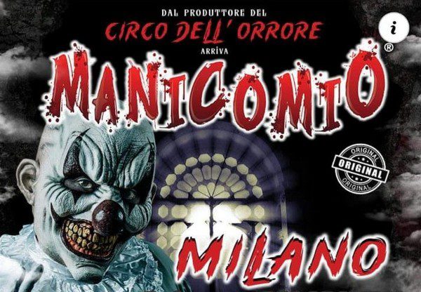 MANICOMIO HORROS CIRCUS arriva a Milano