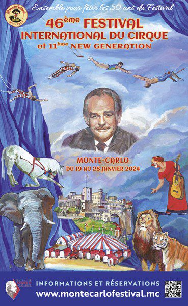 46o FESTIVAL DU CIRQUE DE MONTE-CARLO biglietteria aperta 46° FESTIVAL DI MONTE CARLO: Il 1° programma di selezione 46° FESTIVAL DI MONTE CARLO: Il Palmarés