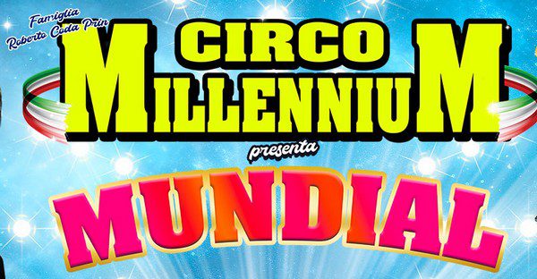 CIRCO MILLENNIUM LA SCALETTA DELLO SHOW 2023/24