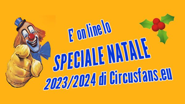 NATALE 2023: DOVE SONO I CIRCHI ITALIANI? NUOVI CAVALLI AL CIRCO RONY ROLLER