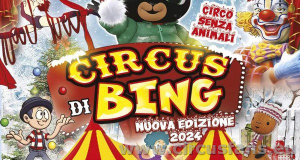 CIRCO DI BING NATALE 2023 IN PROVINCIA DI MILANO