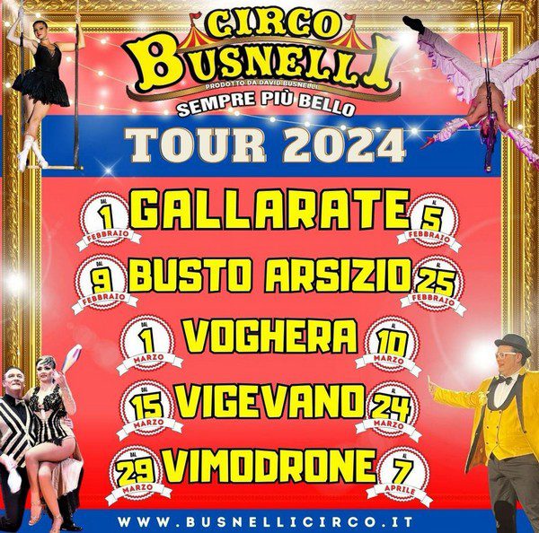 CIRCO BUSNELLI LE PROSSIME DATE DEL TOUR 2024