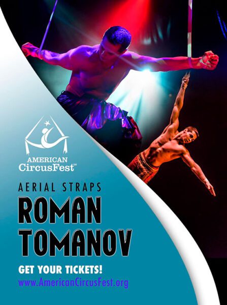 3° AMERICAN CIRCUSFEST: Tutti gli artisti roman tomanov