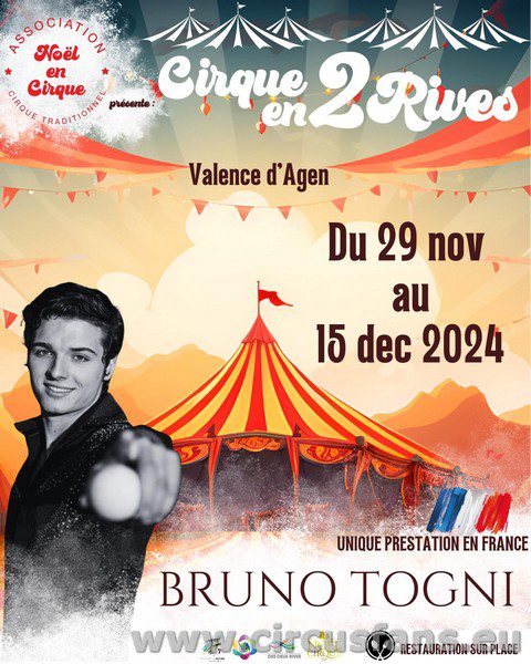 BRUNO TOGNI A DICEMBRE DA ..... IL CIRQUE EN 2 RIVES PARLA ITALIANO