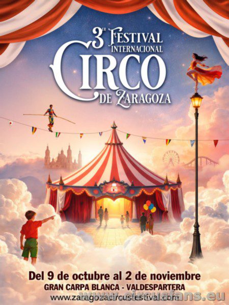3° FESTIVAL INTERNACIONAL CIRCO DE ZARAGOZA: date
