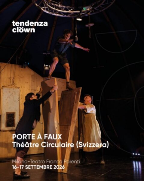 TENDENZA CLOWN 2026: LA 9A EDIZIONE DA IERI A MILANO