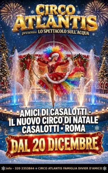 CIRCO ATLANTIS PER NATALE A .....