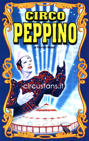 CIRCO PEPPINO DI FABRIZIO MEDINI